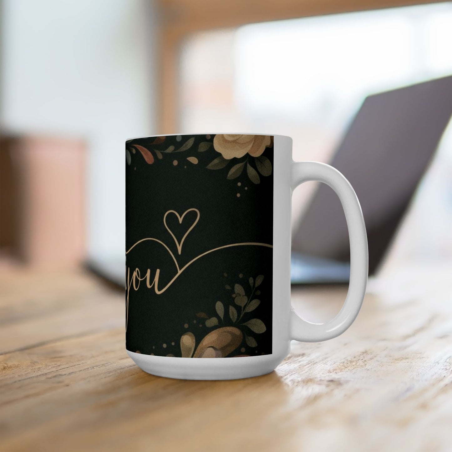 Thank You Floral Ceramic Mug — Elegant Script Gift Mug (11oz & 15oz)