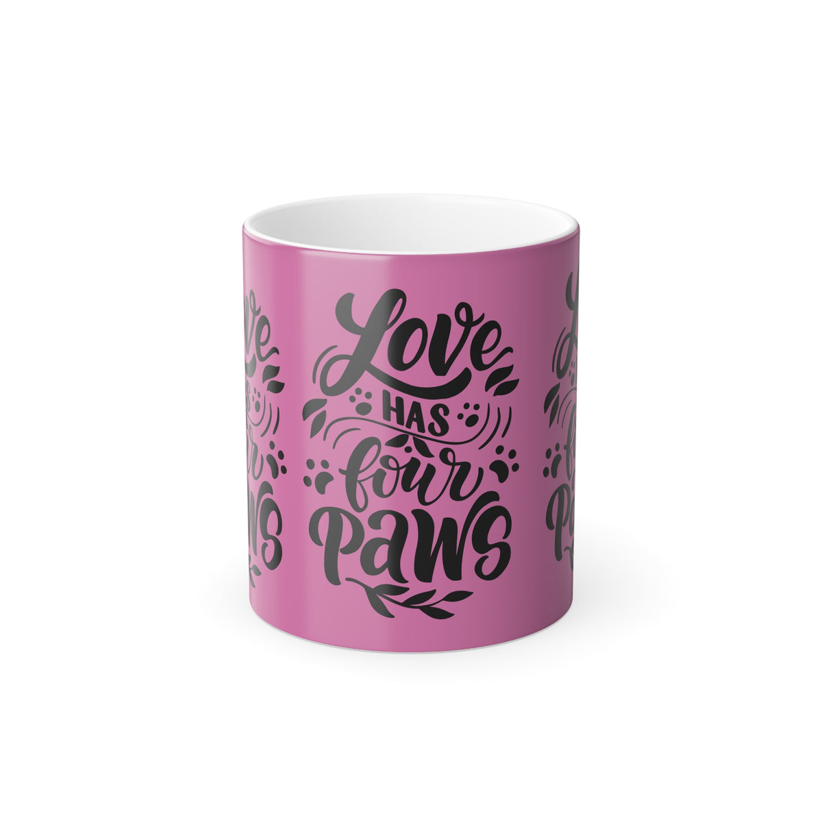 Color-Changing Mug — "Love Has Four Paws" Pink Pet Lover Coffee Cup (11 oz)