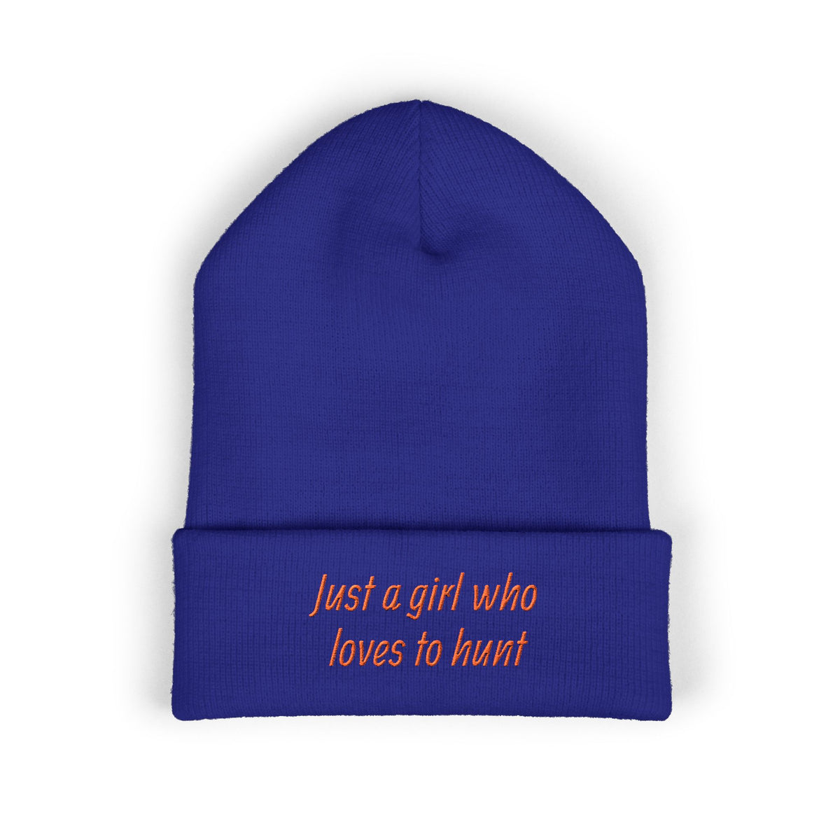 Hunting Enthusiast Beanie - "Just a Girl Who Loves to Hunt" Embroidered Cuffed Beanie