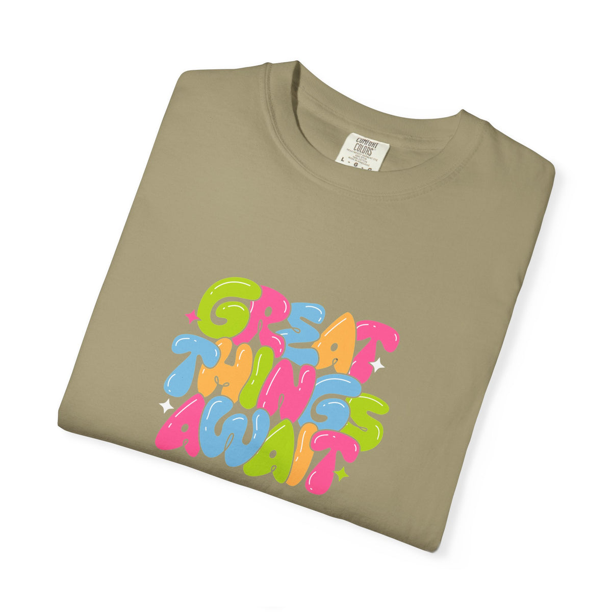 Colorful Positive Vibes T-Shirt, Great Things Await Tee