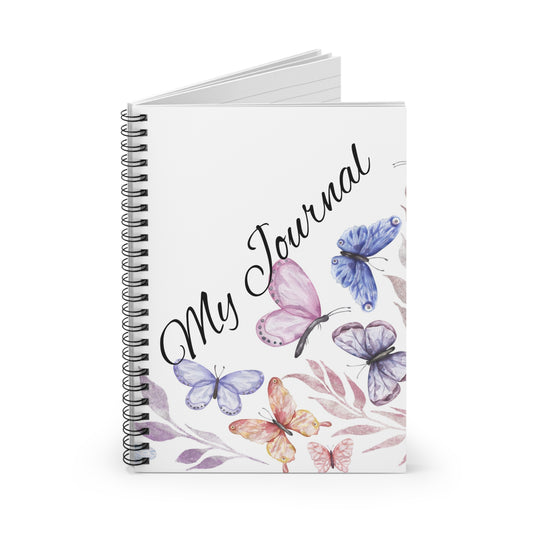 Butterfly Spiral Notebook - My Journal, Cute Stationery, Gift for Her, Nature Lover, Inspirational Journal, Teacher Appreciation