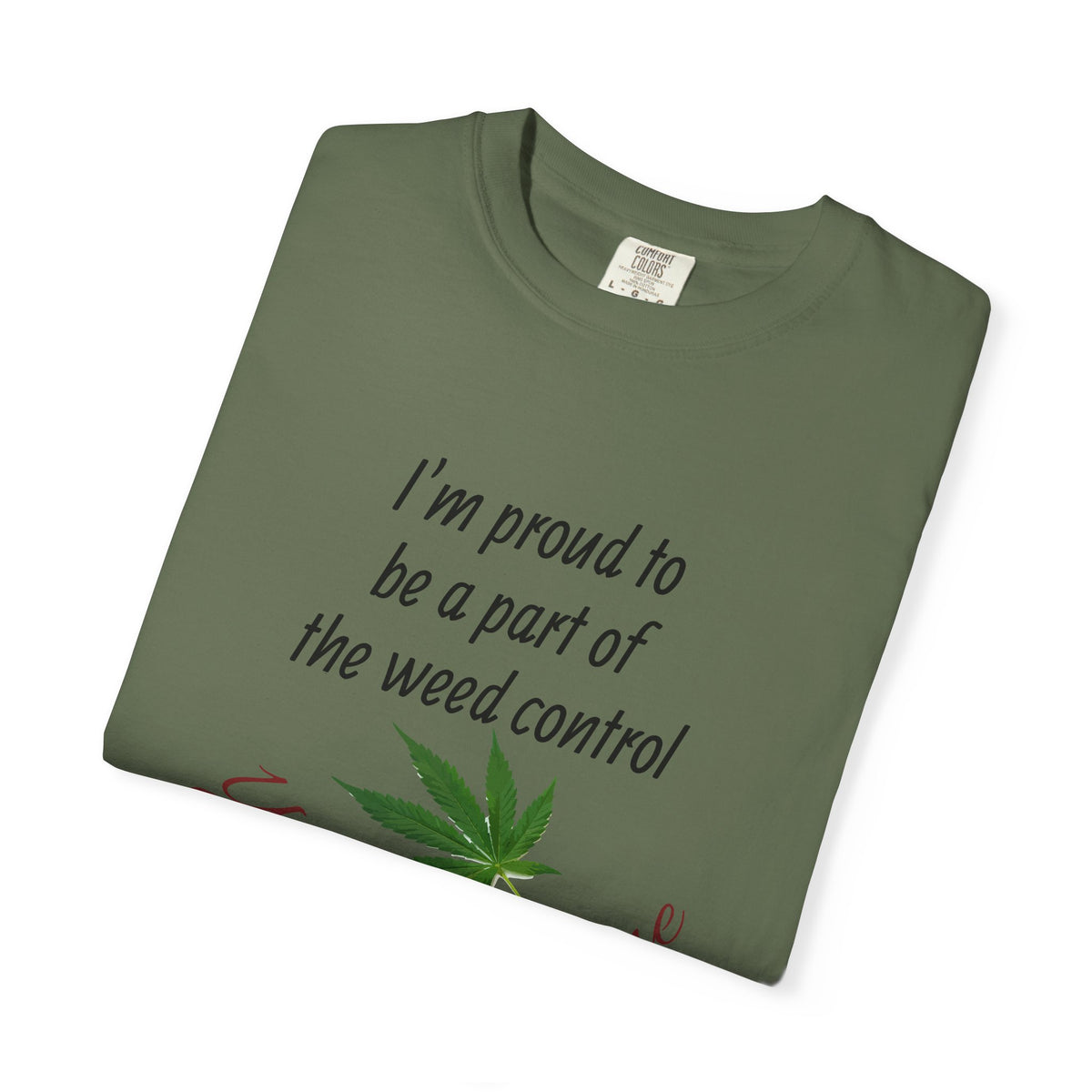 Proud Weed Control Unisex T-shirt, Cannabis Enthusiast Gift, Stoner Humor Tee, Eco-Friendly Apparel, Perfect for 420 Celebrations