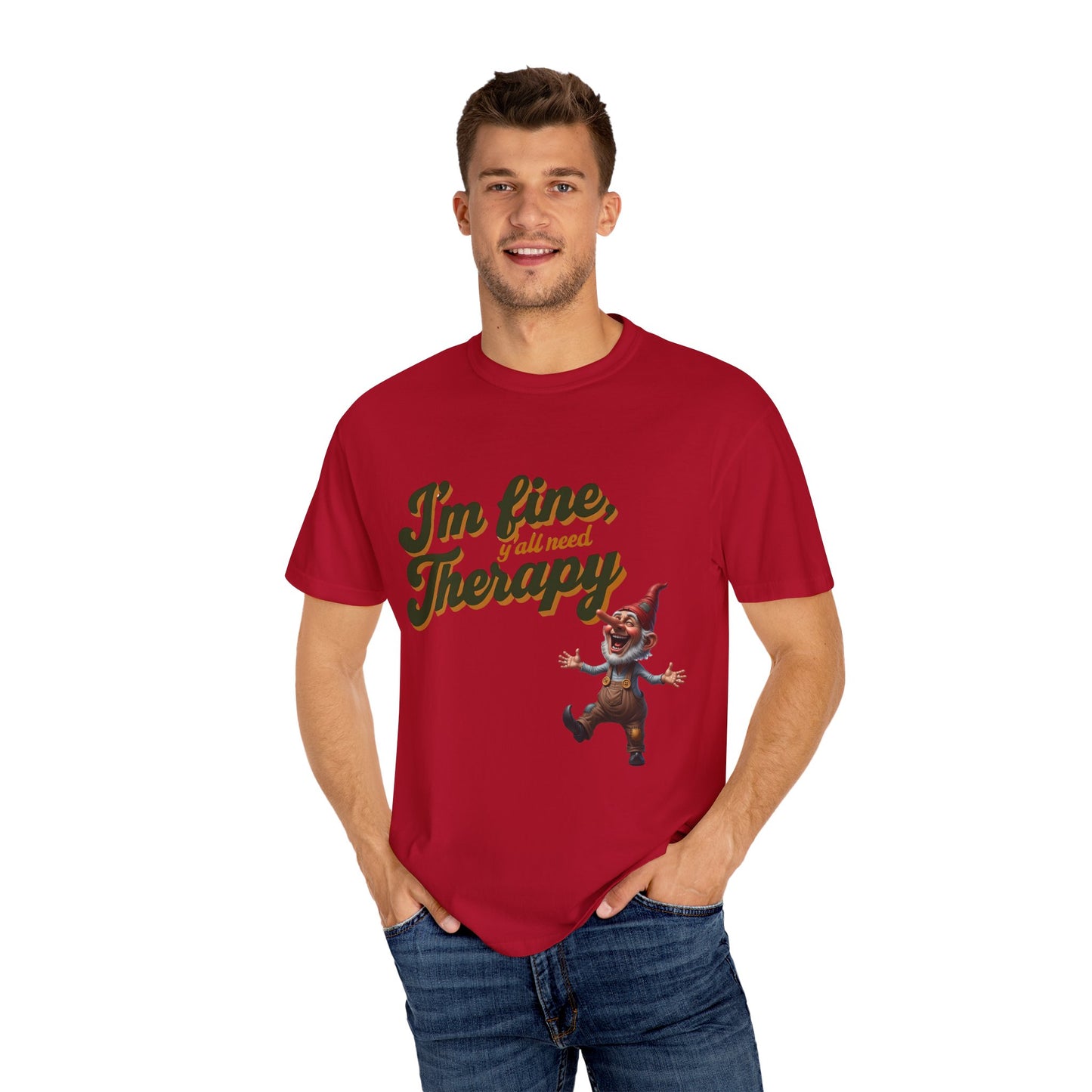 Therapy T-Shirt, Unisex Garment-Dyed Tee, Funny Quote Shirt, Casual Wear, Perfect Gift for Friends or Self-Care