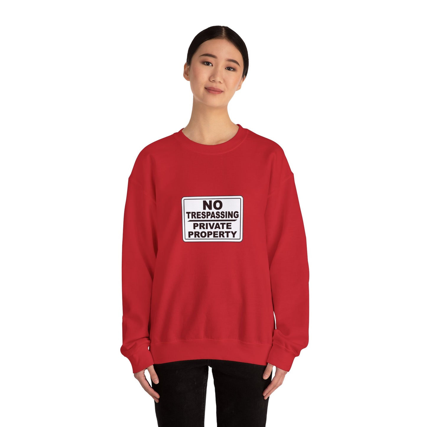 No Trespassing Crewneck Sweatshirt, Unisex Sweatshirt, Cozy Apparel, Casual Outfit, Gift for Homeowners, Security Sweater