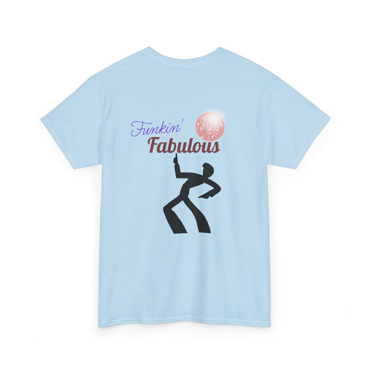 Funkin' Fabulous Tee — Retro Disco Dance Graphic T-Shirt