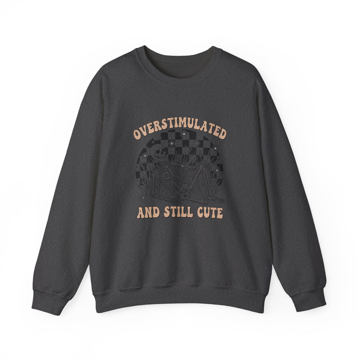 Sweatshirt — "Overstimulated and Still Cute" Skull Checkerboard Graphic Crewneck
