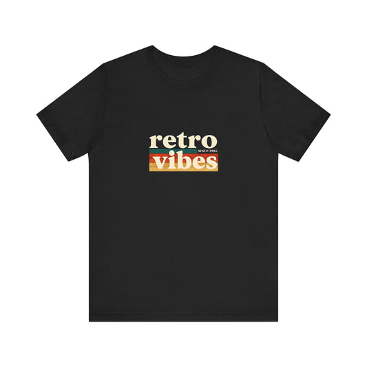 Retro Vibes Unisex Tee, Funny Graphic T-Shirt, Summer Fashion Top, Gift for Friends, Casual Wear, Vintage Style