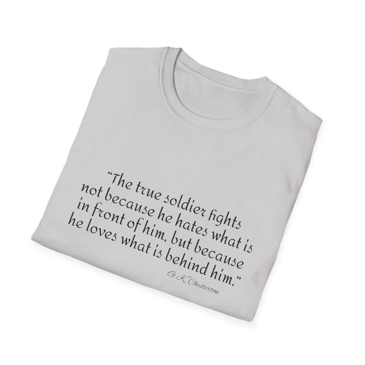 Inspirational Unisex T-Shirt, Gift for Soldiers