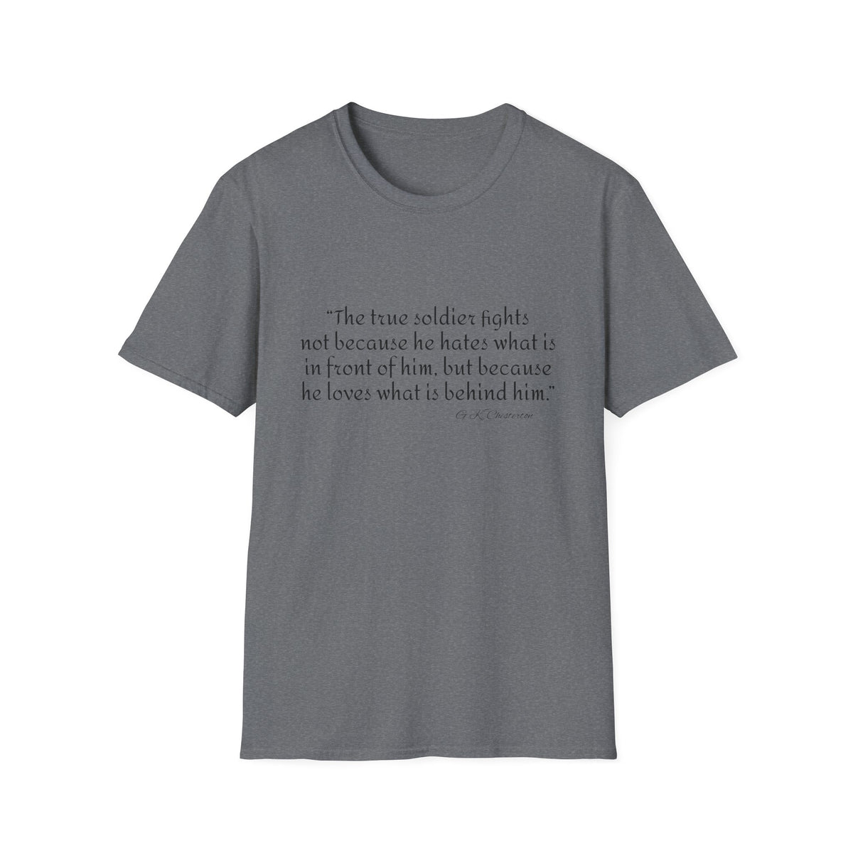 Inspirational Unisex T-Shirt, Gift for Soldiers