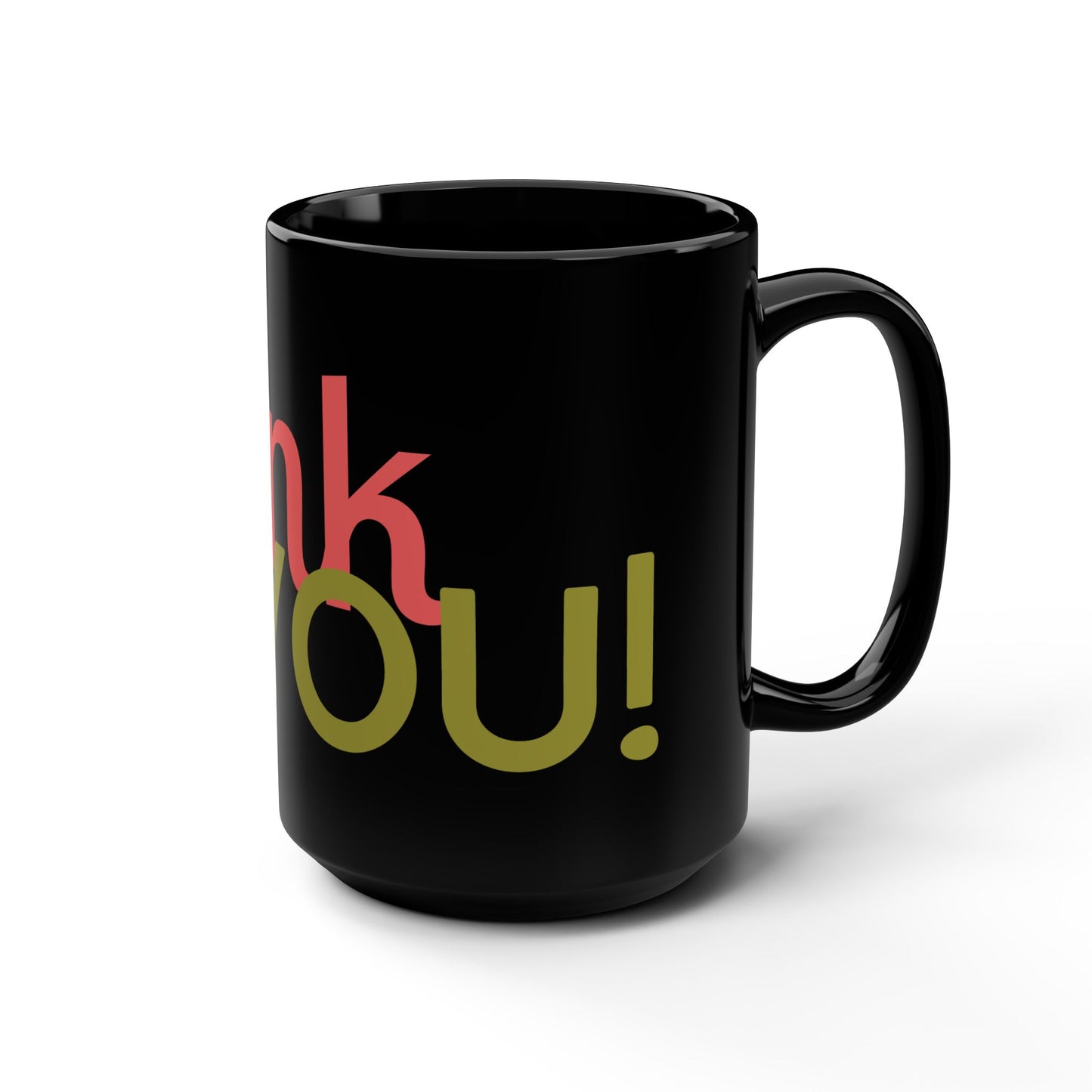 Thank You Mug — Bold Retro Typography 15oz Black Ceramic Coffee Cup