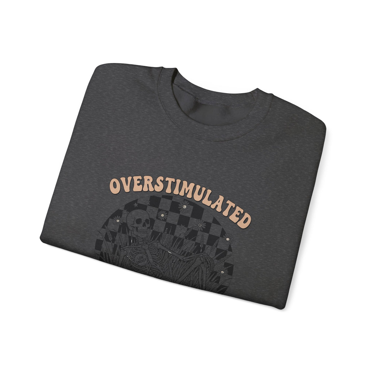 Sweatshirt — "Overstimulated and Still Cute" Skull Checkerboard Graphic Crewneck