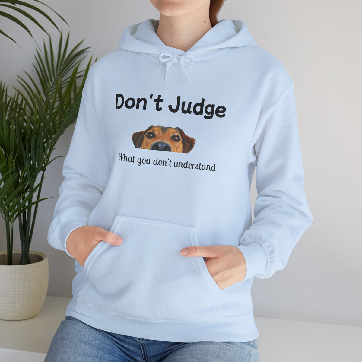 Don't Judge Hoodie - Funny Dog Sweatshirt for Dog Lovers, Perfect Gift for Pet Owners, Cozy Casual Wear, Great for All Occasions