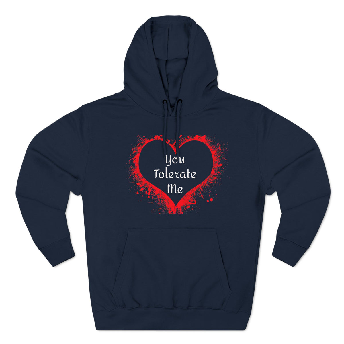 Heart Splash Hoodie — "Love Tolerate Me" Graphic Pullover