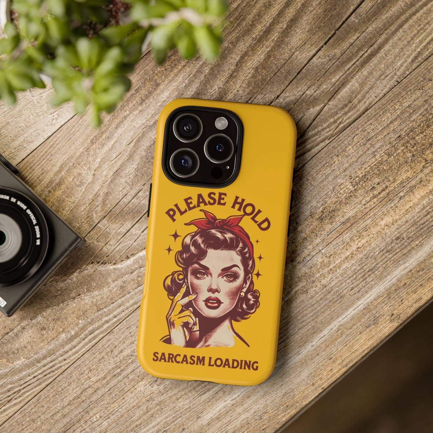 Phone Case - "Please Hold, Sarcasm Loading" Retro Pin-Up Tough Case
