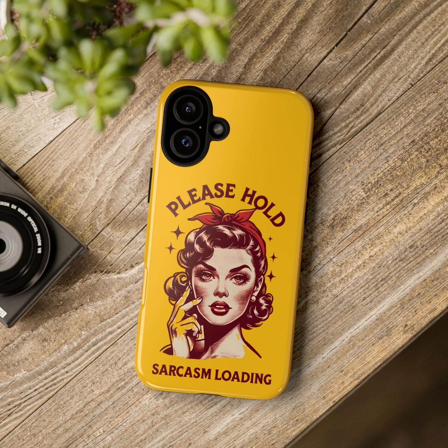 Phone Case - "Please Hold, Sarcasm Loading" Retro Pin-Up Tough Case