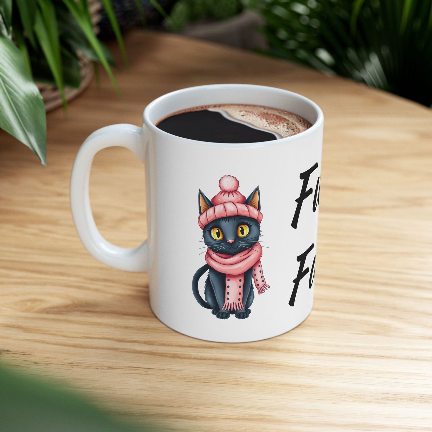 Furking Fabulous Ceramic Mug — Funny Cat Lover Coffee Cup (11oz/15oz)
