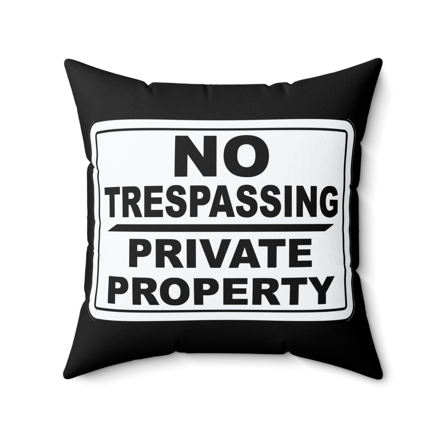No Trespassing Decorative Pillow