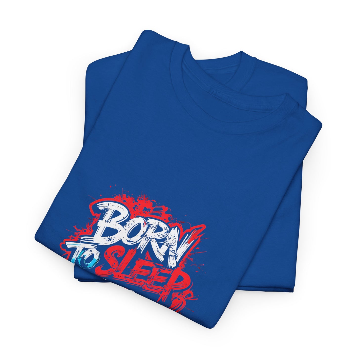 Born to Sleep, Forced to Work T‑Shirt — Funny Graphic Tee for Night Owls