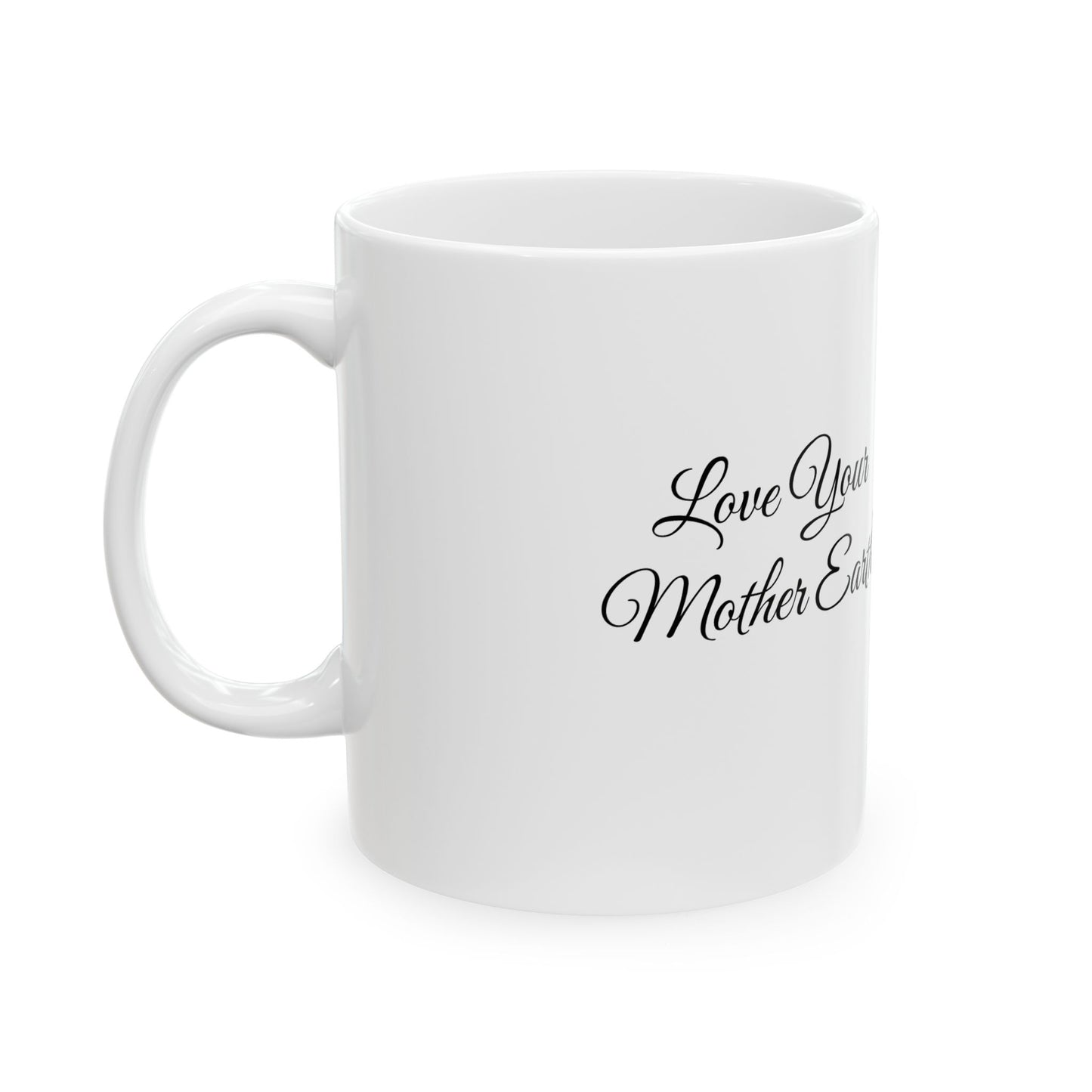 Save Your Mother Earth Ceramic Mug – Eco-Friendly Earth Illustration (11oz, 15oz)