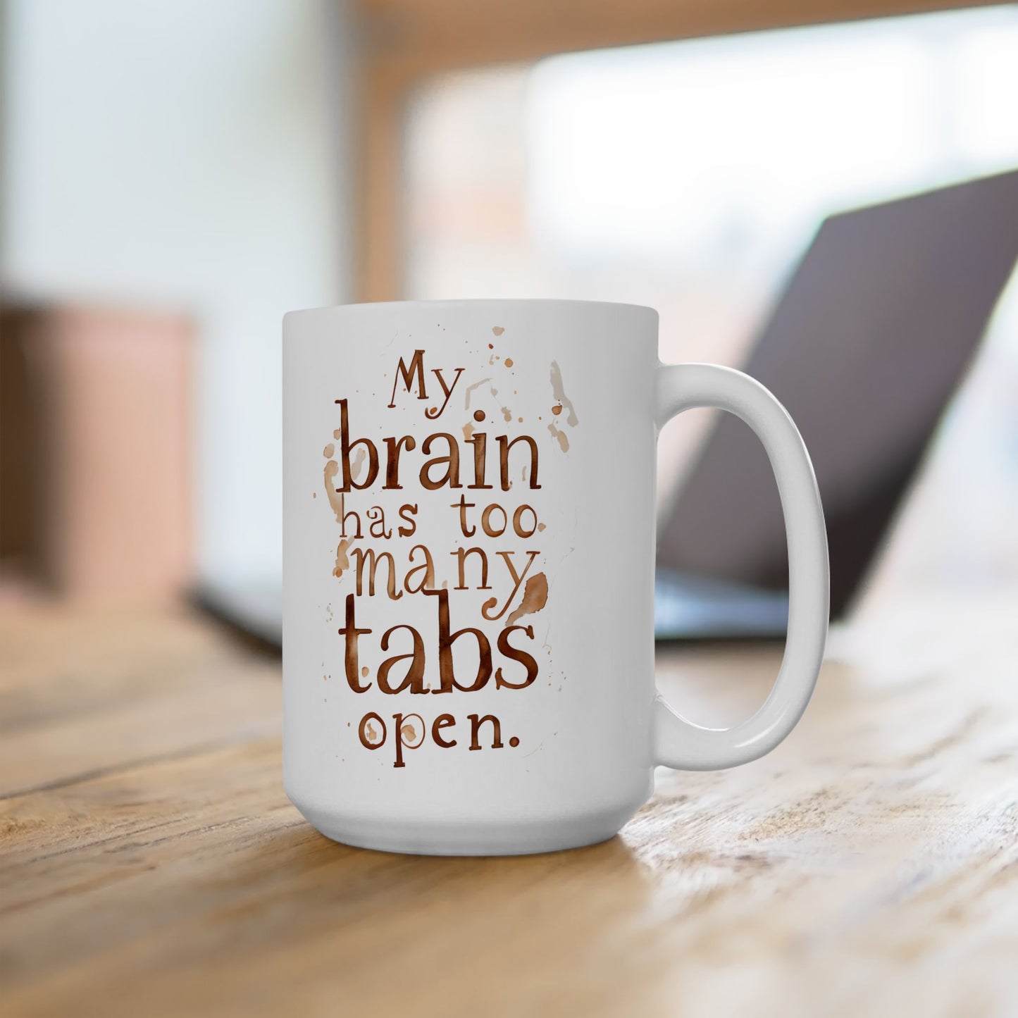 Coffee Lover's Ceramic Mug - Perfect Gift for Birthdays, Holidays, and Coffee Enthusiasts, Unique Kitchen Decor, 11oz or 15oz