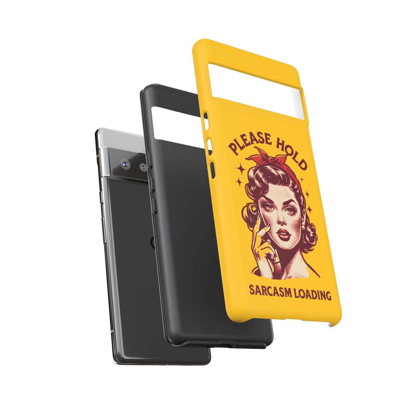 Phone Case - "Please Hold, Sarcasm Loading" Retro Pin-Up Tough Case