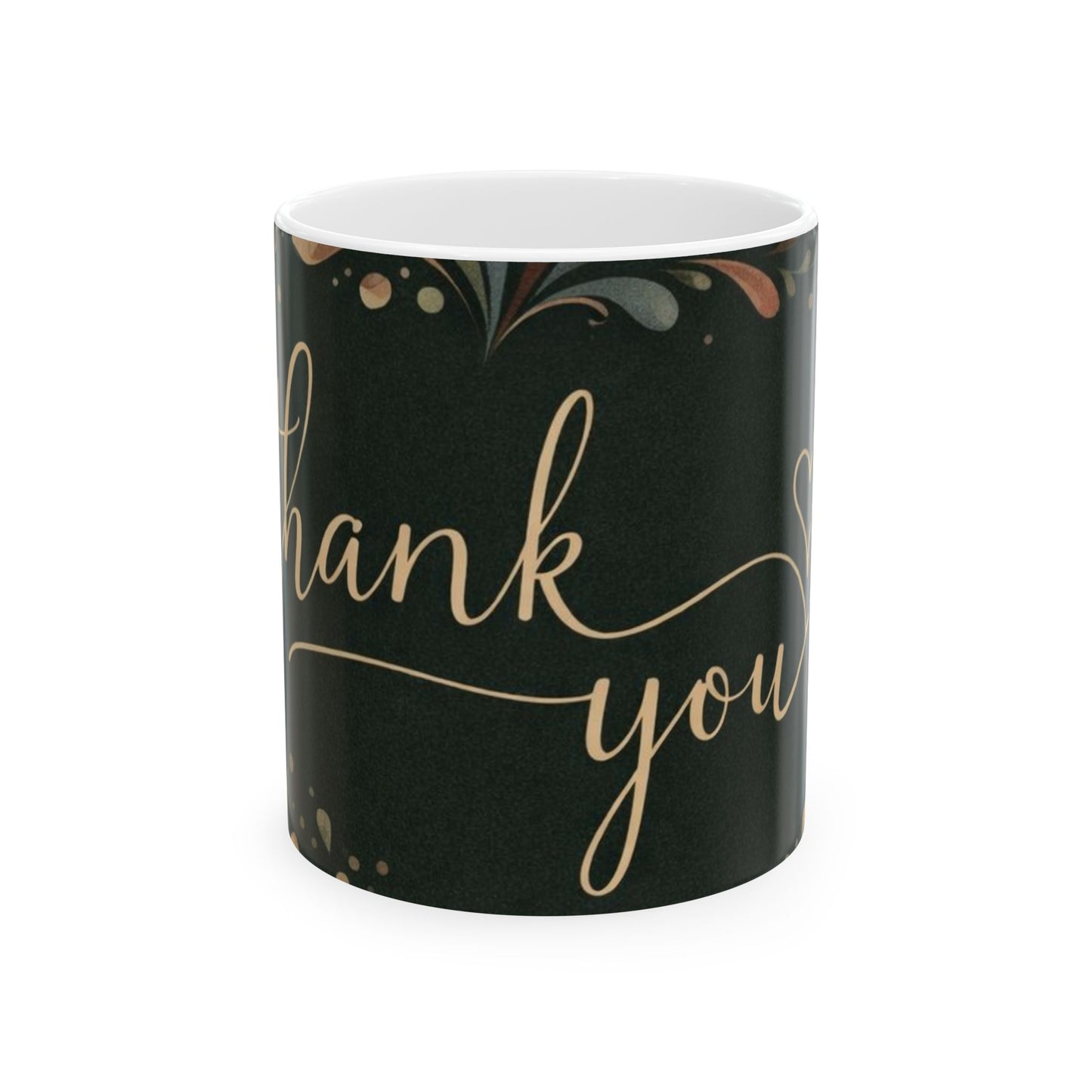 Thank You Floral Ceramic Mug — Elegant Script Gift Mug (11oz & 15oz)