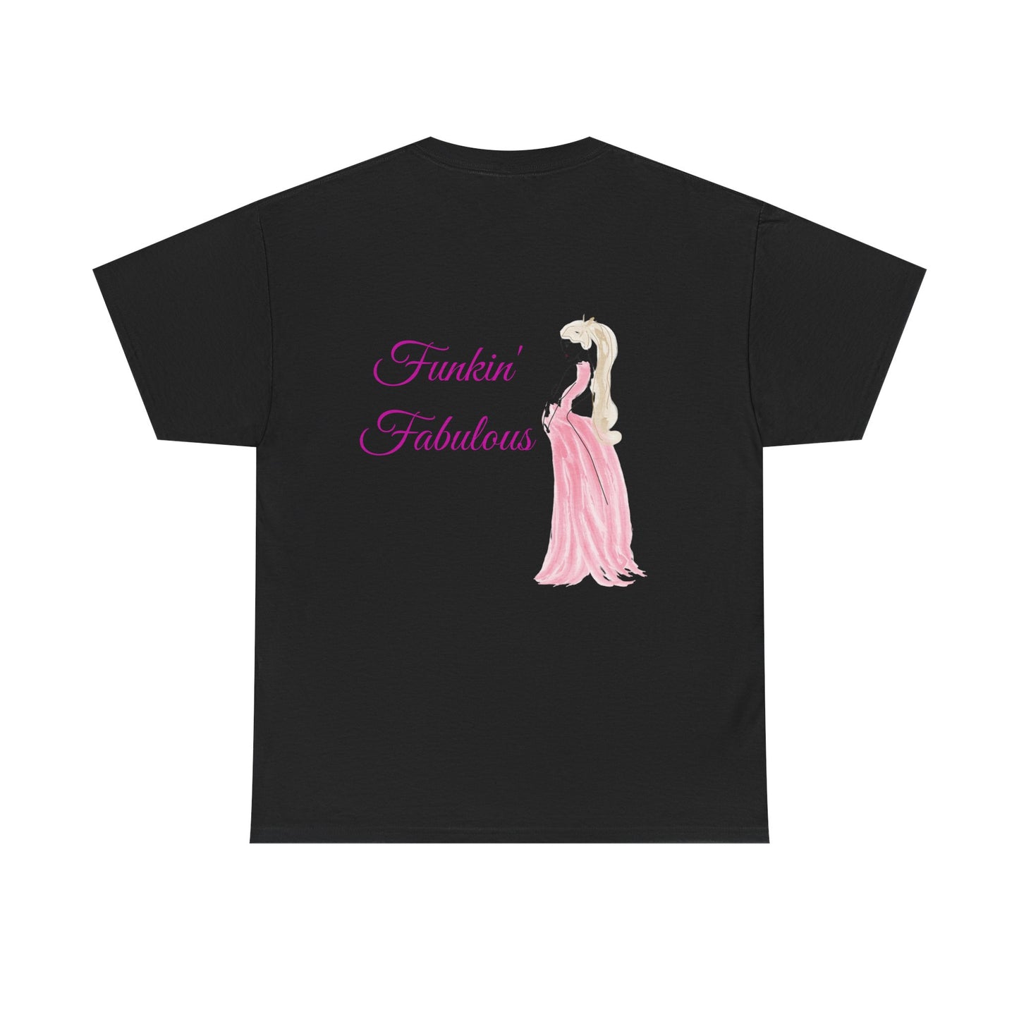 Funkin' Fabulous Tee — Pink Gown Illustration Women's Empowerment T‑Shirt