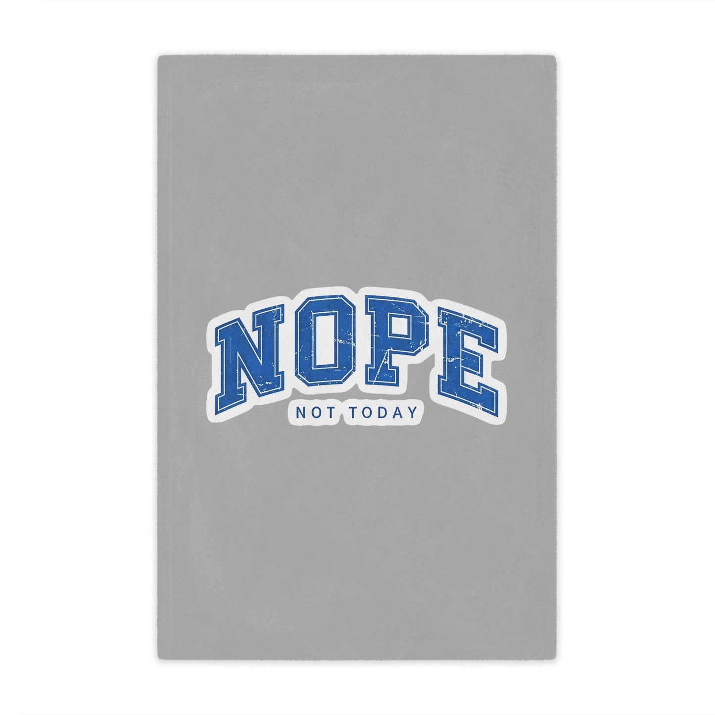 Nope "Not Today" Minky Blanket — Cozy Throw for Lazy Days & Gift