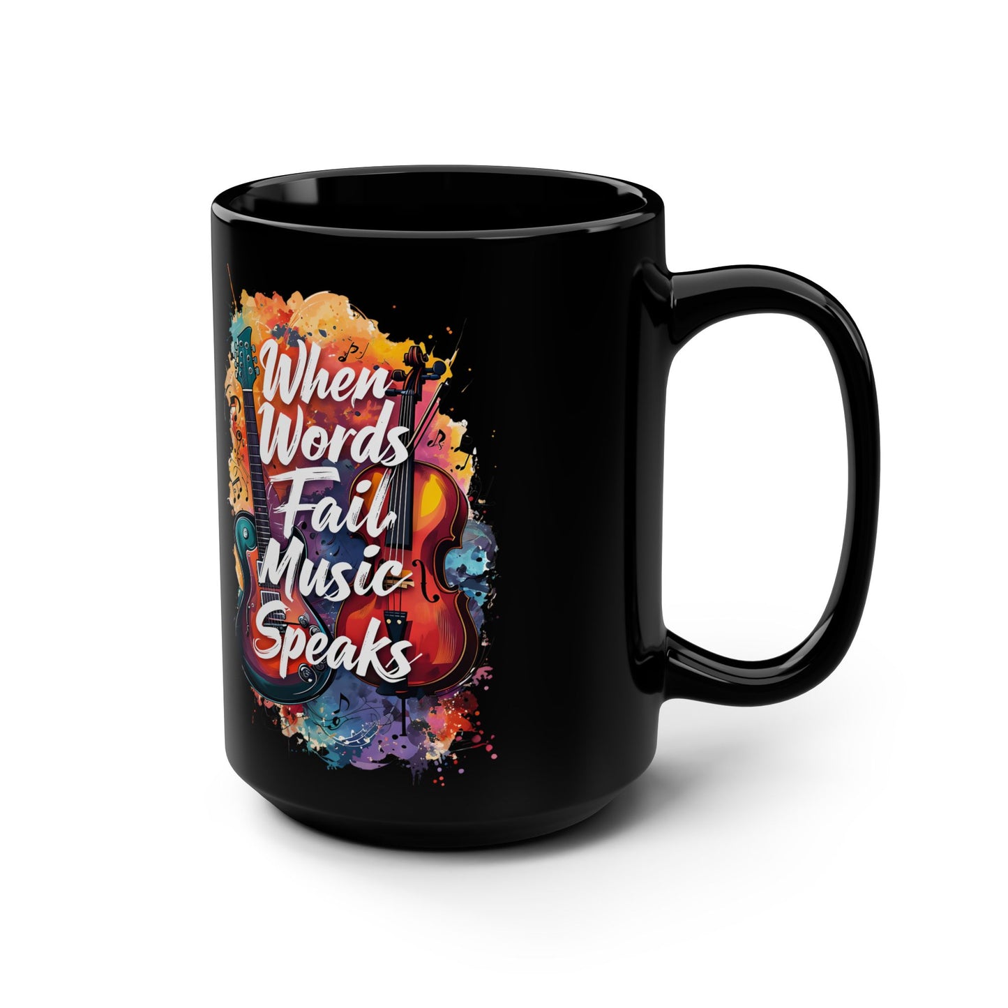 Ceramic Mug — "When Words Fail, Music Speaks" Colorful Violin 15oz