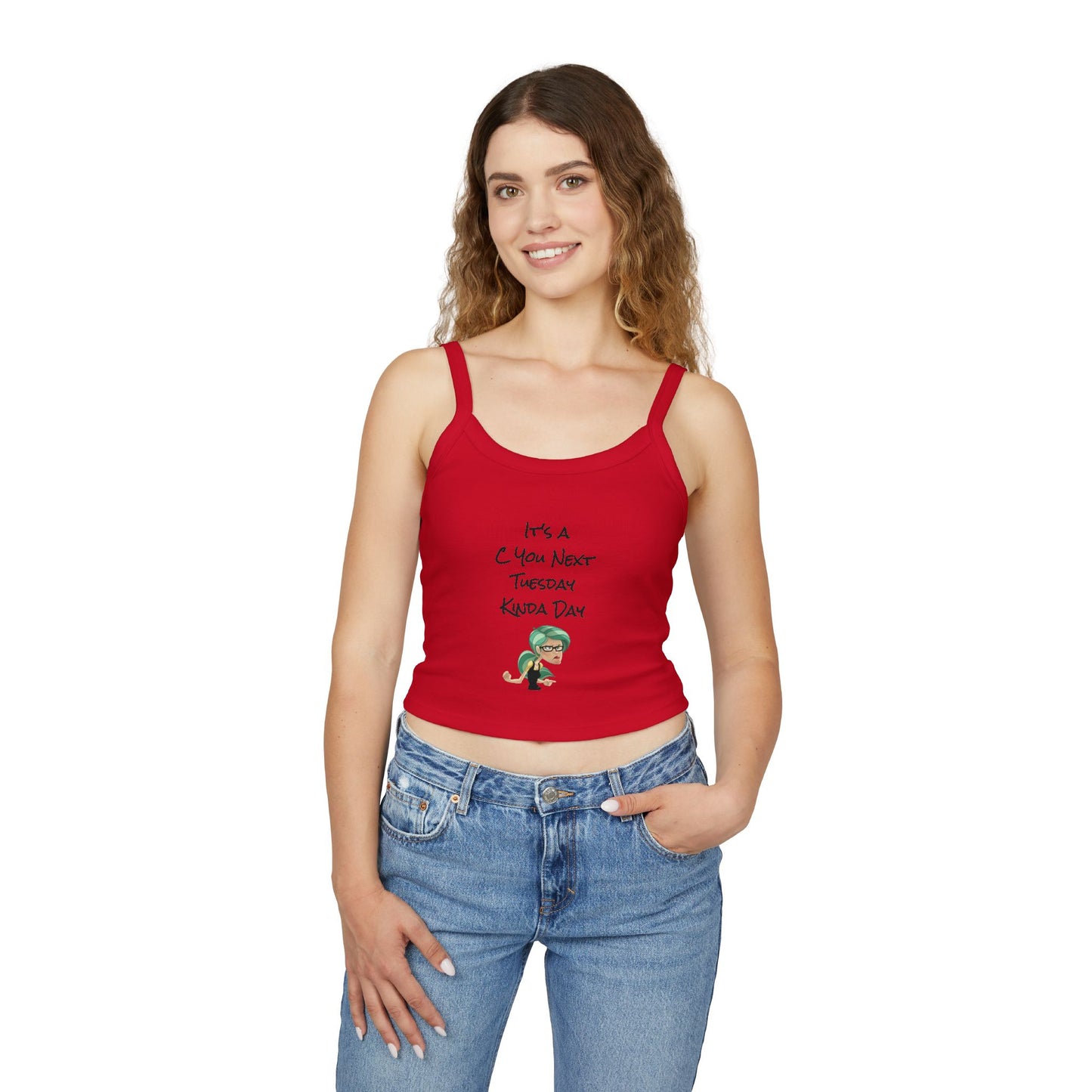Women's Spaghetti Strap Tank Top - C You Next Tuesday