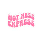 Hot Mess Express Kiss-Cut Sticker – Retro Pink Groovy Laptop Decal