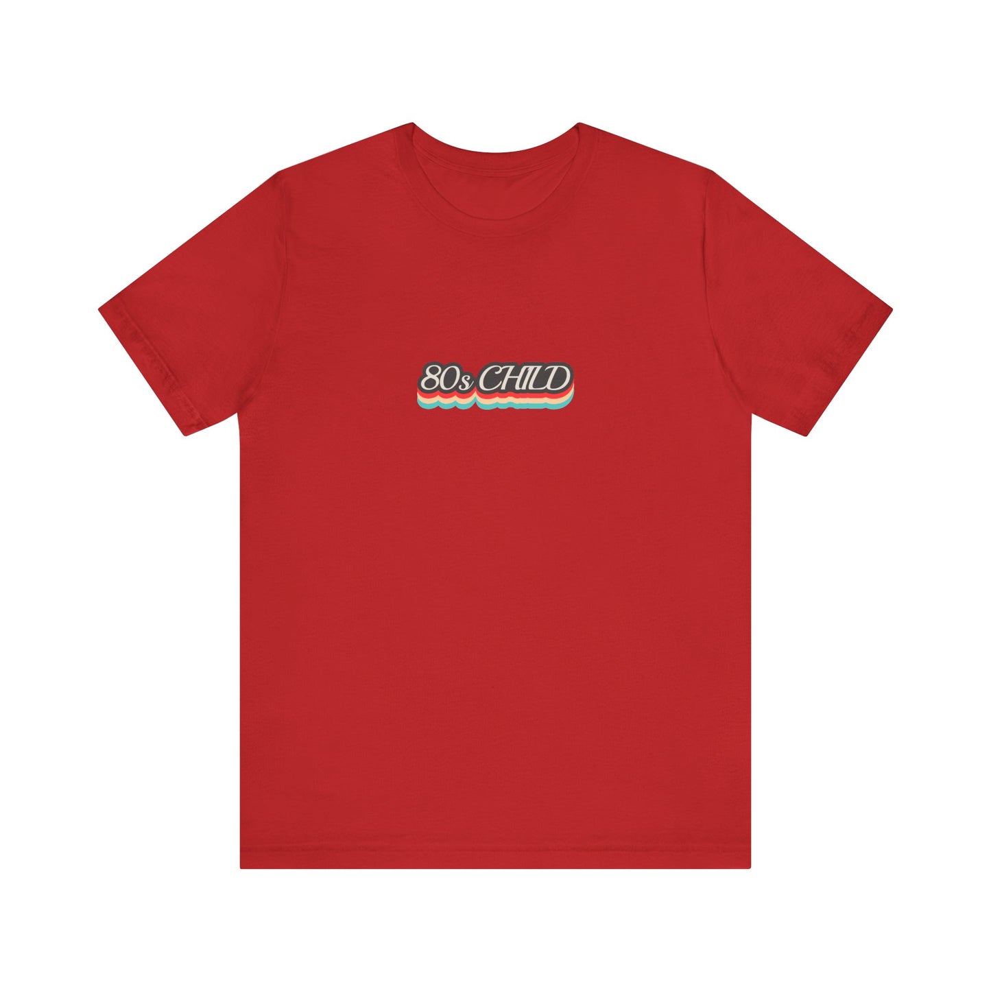 Unisex Jersey Short Sleeve Tee - 80s child