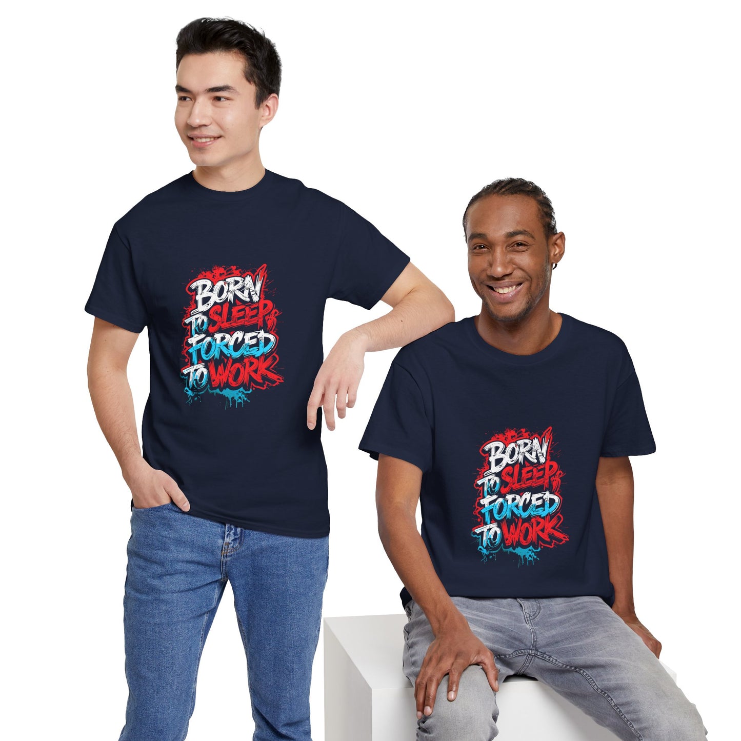 Born to Sleep, Forced to Work T‑Shirt — Funny Graphic Tee for Night Owls