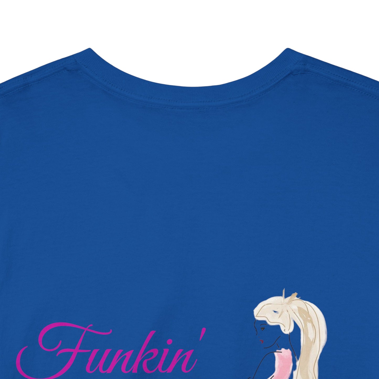 Funkin' Fabulous Tee — Pink Gown Illustration Women's Empowerment T‑Shirt