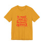 T‑Shirt — “It Must Suck to Be Loved So Much” Red Script Tee