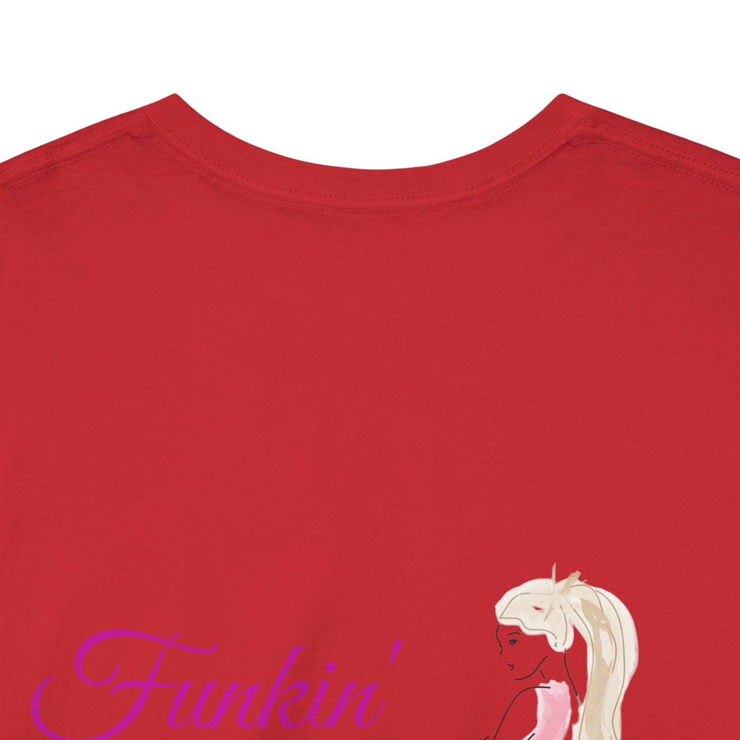 Funkin' Fabulous Tee — Pink Gown Illustration Women's Empowerment T‑Shirt