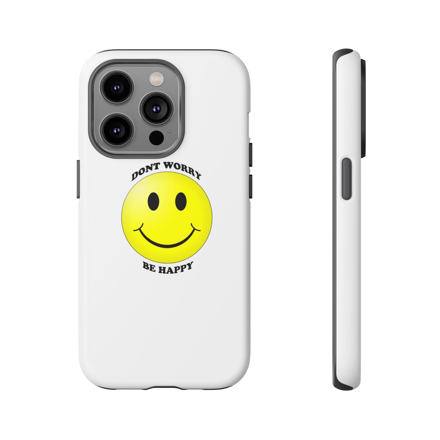 Happy Face Phone Case, Tough Cases, Don’t Worry, Be Happy, Cute Gift for Friends, Positive Vibes, Fun Mobile Accessories