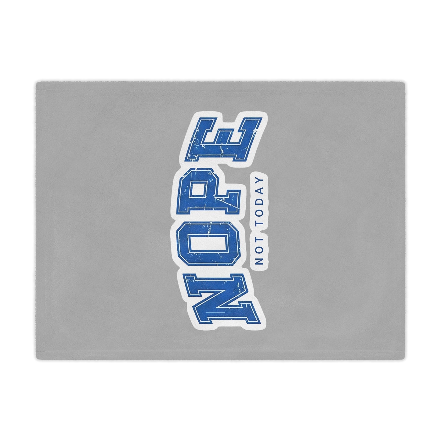 Nope "Not Today" Minky Blanket — Cozy Throw for Lazy Days & Gift