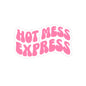 Hot Mess Express Kiss-Cut Sticker – Retro Pink Groovy Laptop Decal