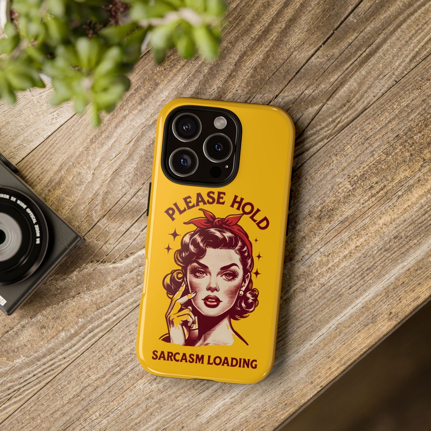 Phone Case - "Please Hold, Sarcasm Loading" Retro Pin-Up Tough Case