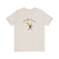 Sticky Sweet Bee Unisex Tee, Cute Bee T-Shirt