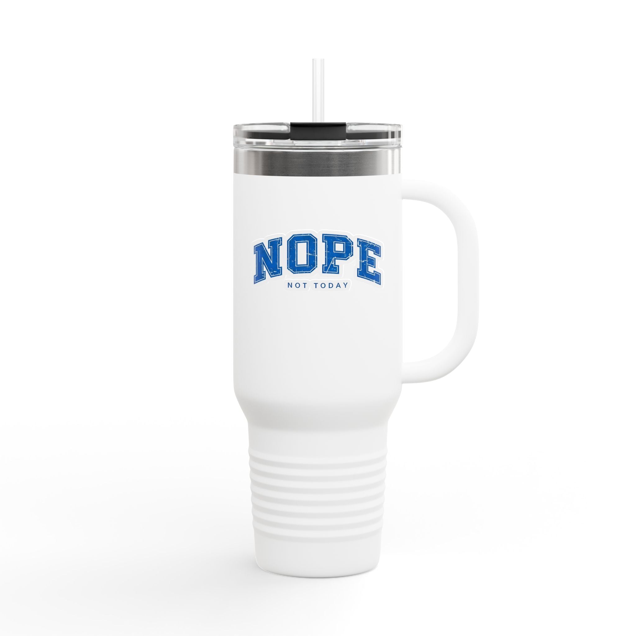 40oz Insulated Travel Mug — "NOPE (Not Today)" Blue Retro Text