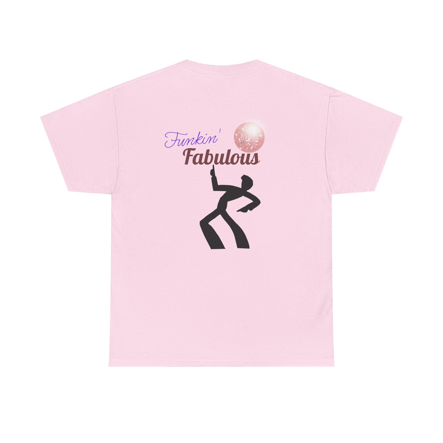 Funkin' Fabulous Tee — Retro Disco Dance Graphic T-Shirt