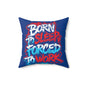Born to Sleep, Forced to Work Square Pillow — Funny Graphic Throw Pillow for Home & Office