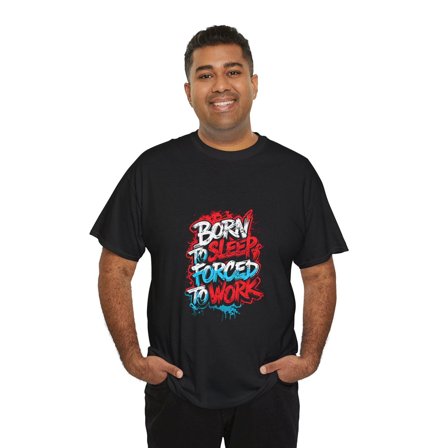 Born to Sleep, Forced to Work T‑Shirt — Funny Graphic Tee for Night Owls