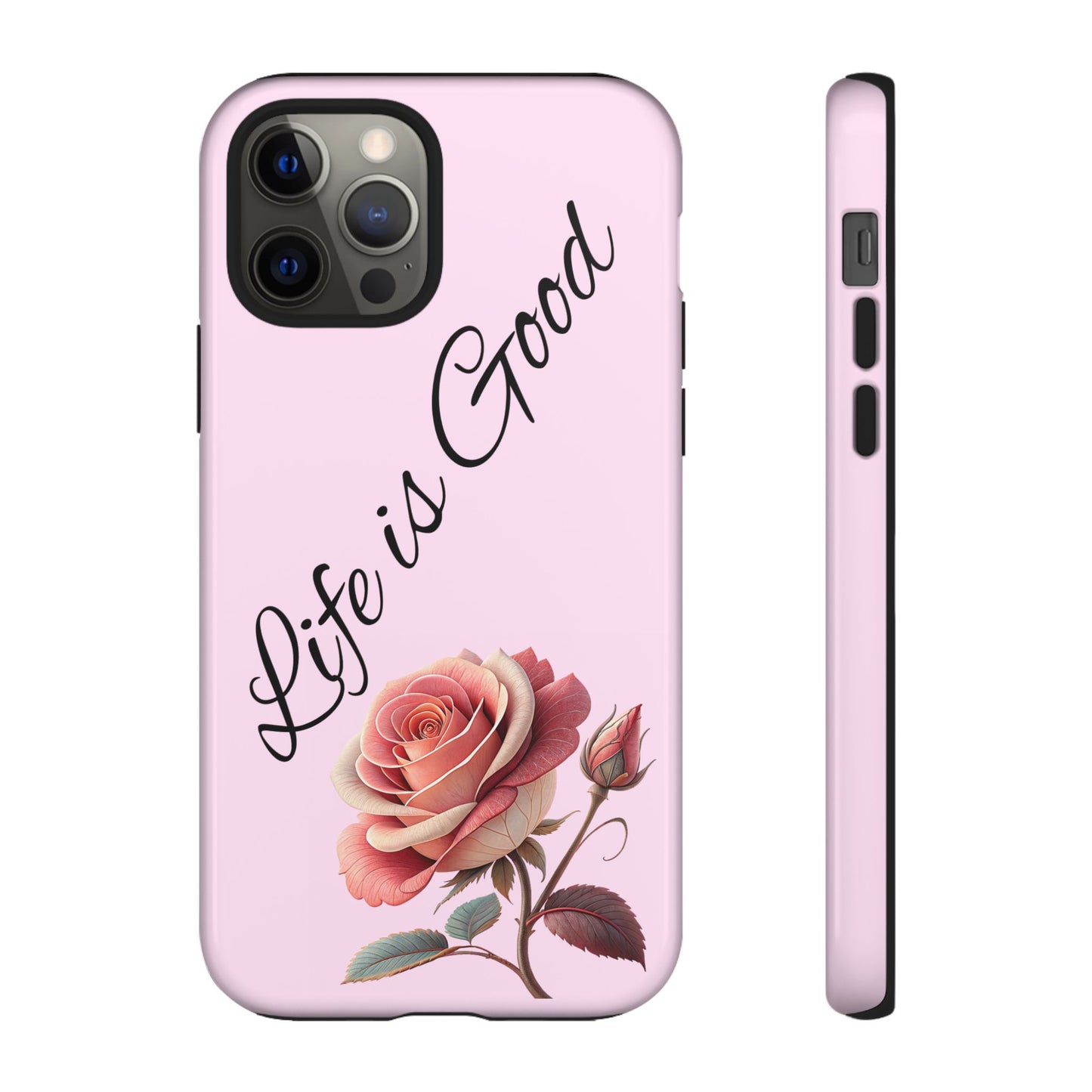 Roses & Positivity Phone Case - Floral Design, Life is Good, Tough Cases for Everyday Wear, Gift for Friends, Mother's Day, Spring [...]