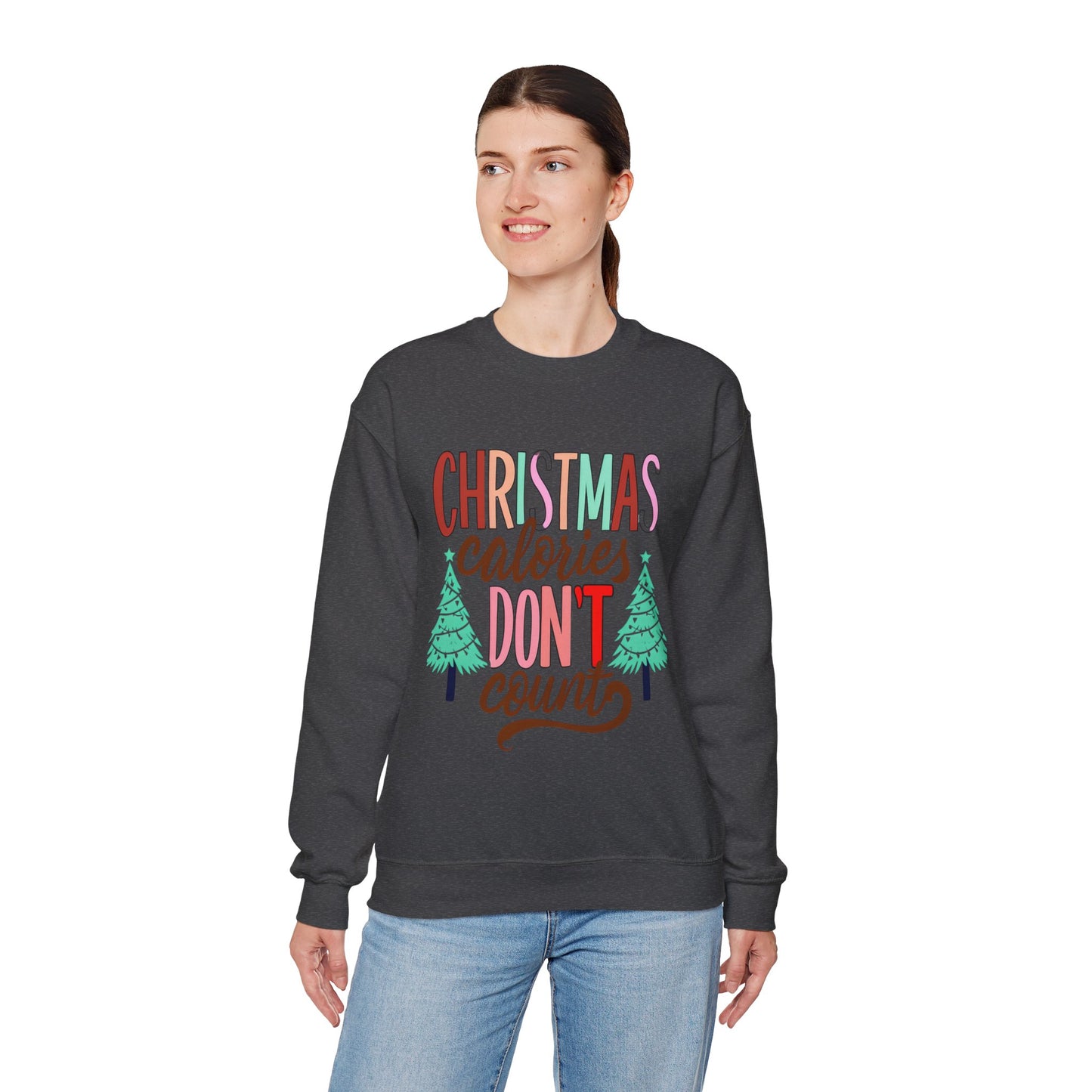 Christmas Calories Don't Count Sweatshirt — Funny Holiday Crewneck
