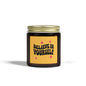 Believe In Yourself Coconut Apricot Scented Candle (4oz/9oz)