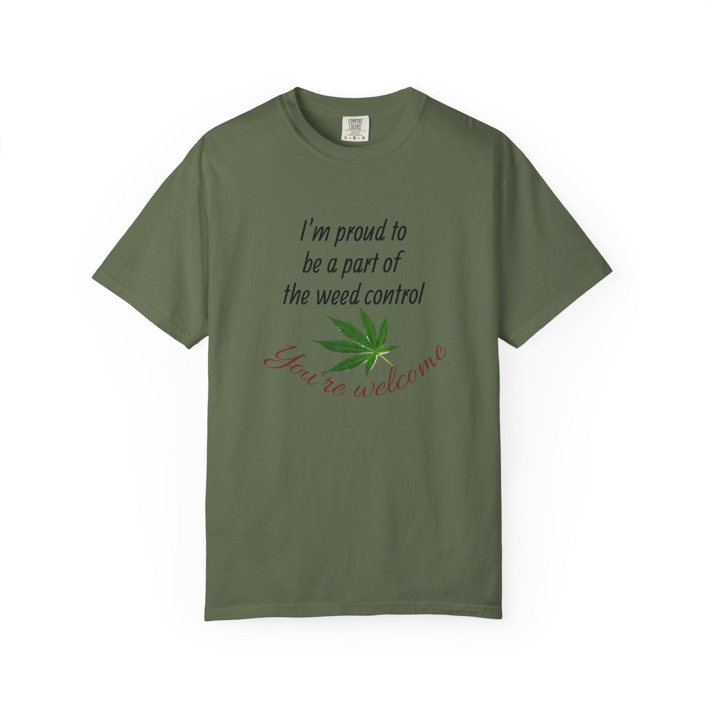 Proud Weed Control Unisex T-shirt, Cannabis Enthusiast Gift, Stoner Humor Tee, Eco-Friendly Apparel, Perfect for 420 Celebrations