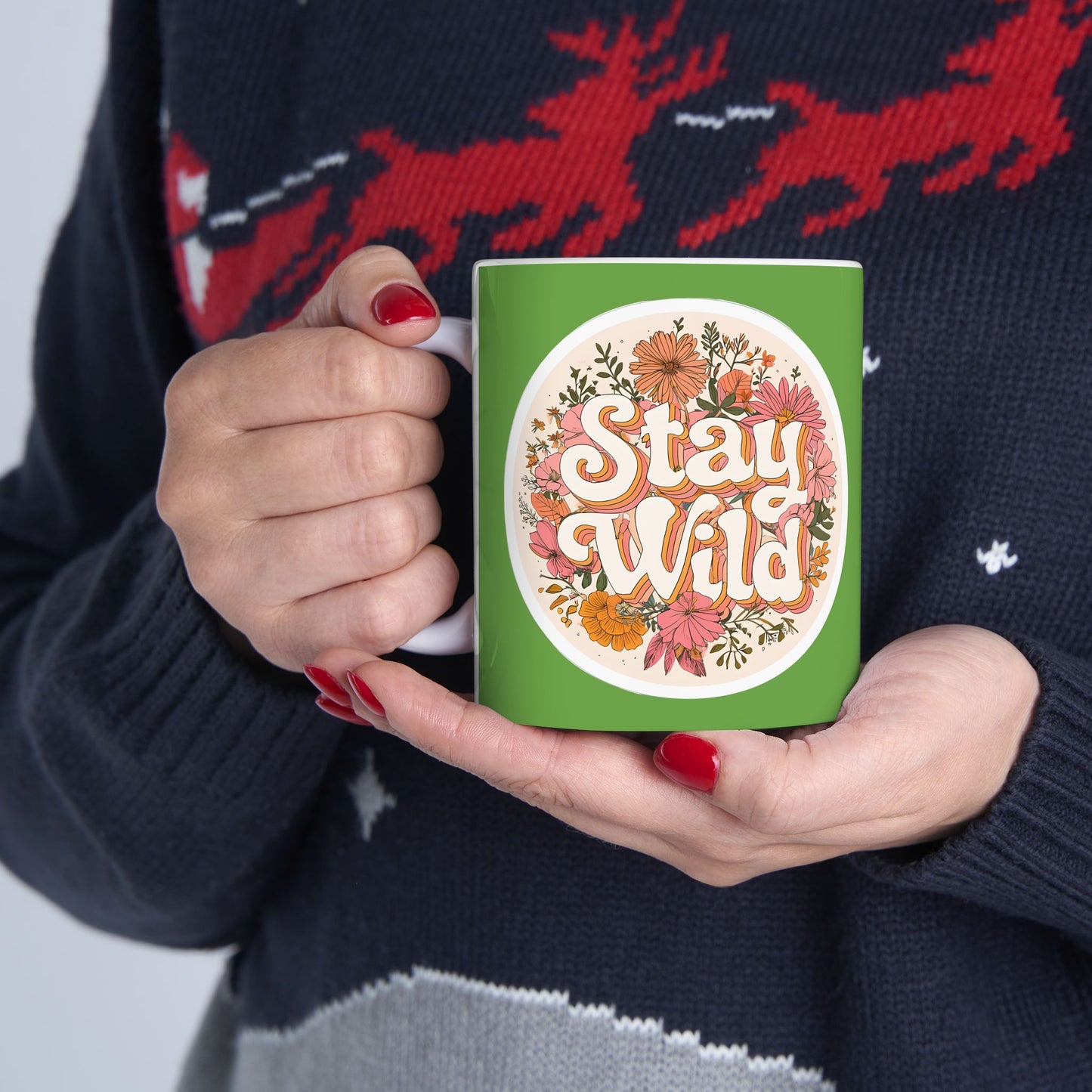 Stay Wild Floral Ceramic Mug — 11oz & 15oz